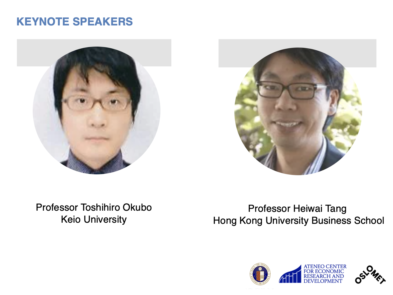 Keynote Speakers: Professor Toshihiro Okubo from Keio University, and Professor Heiwai Tang from Hong Kong University Business School