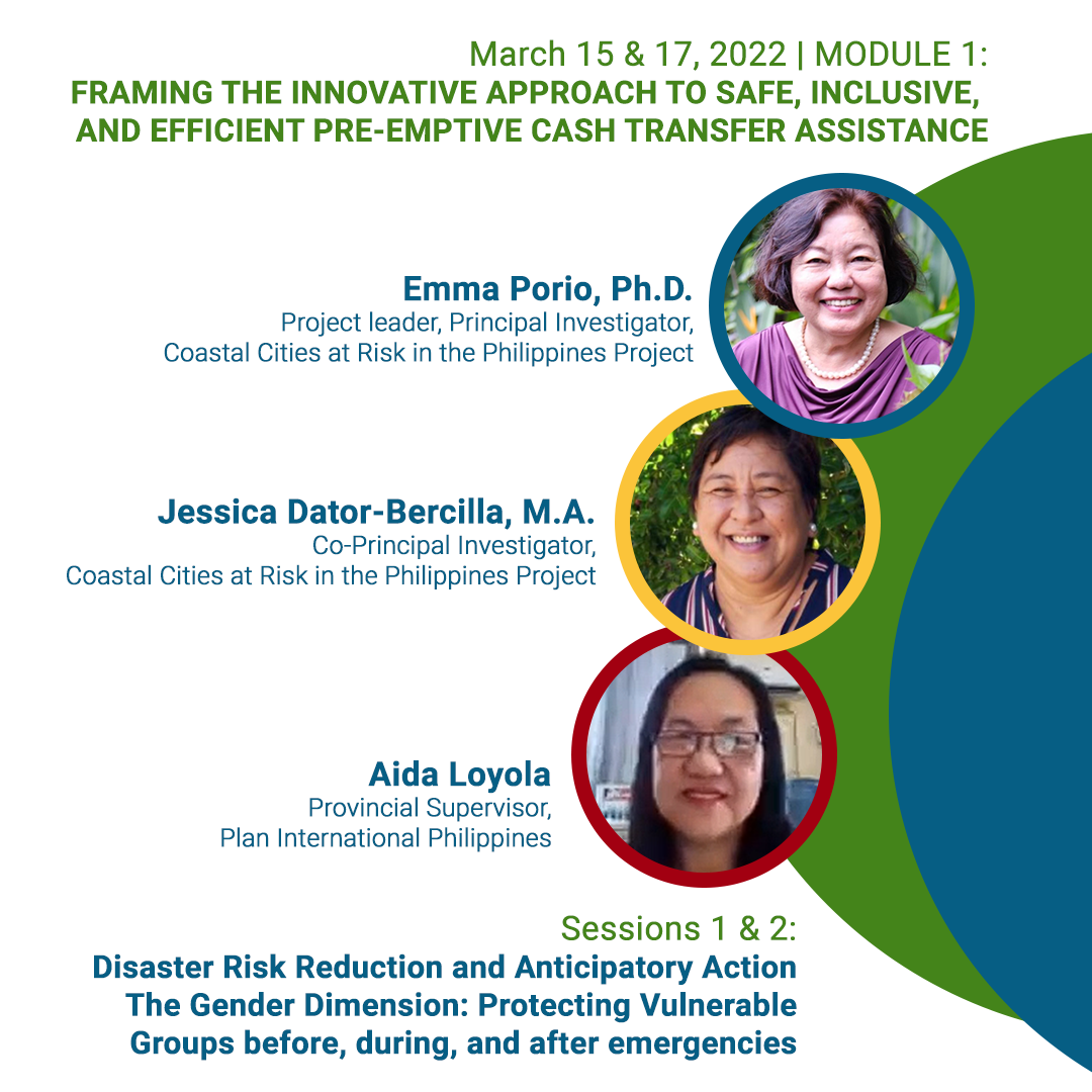 Speakers of Module 1: Emma Porio, PhD; Jessica Dator-Bercilla, MA; and Ms. Aida Loyola