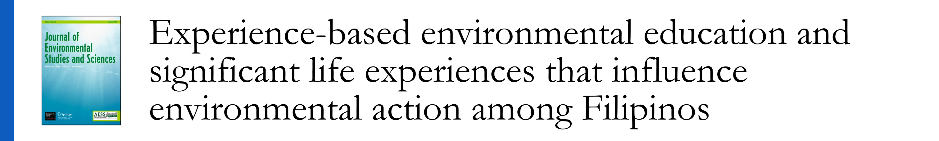 Mendoza et al 2024 - Experience-based environmental education and significant life experiences that influence environmental action among Filipinos