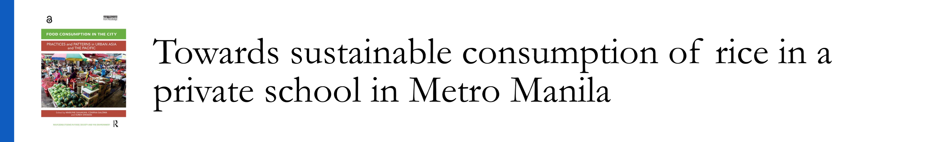Favis & Estanislao 2017 - Towards sustainable consumption of rice in a private school in Metro Manila