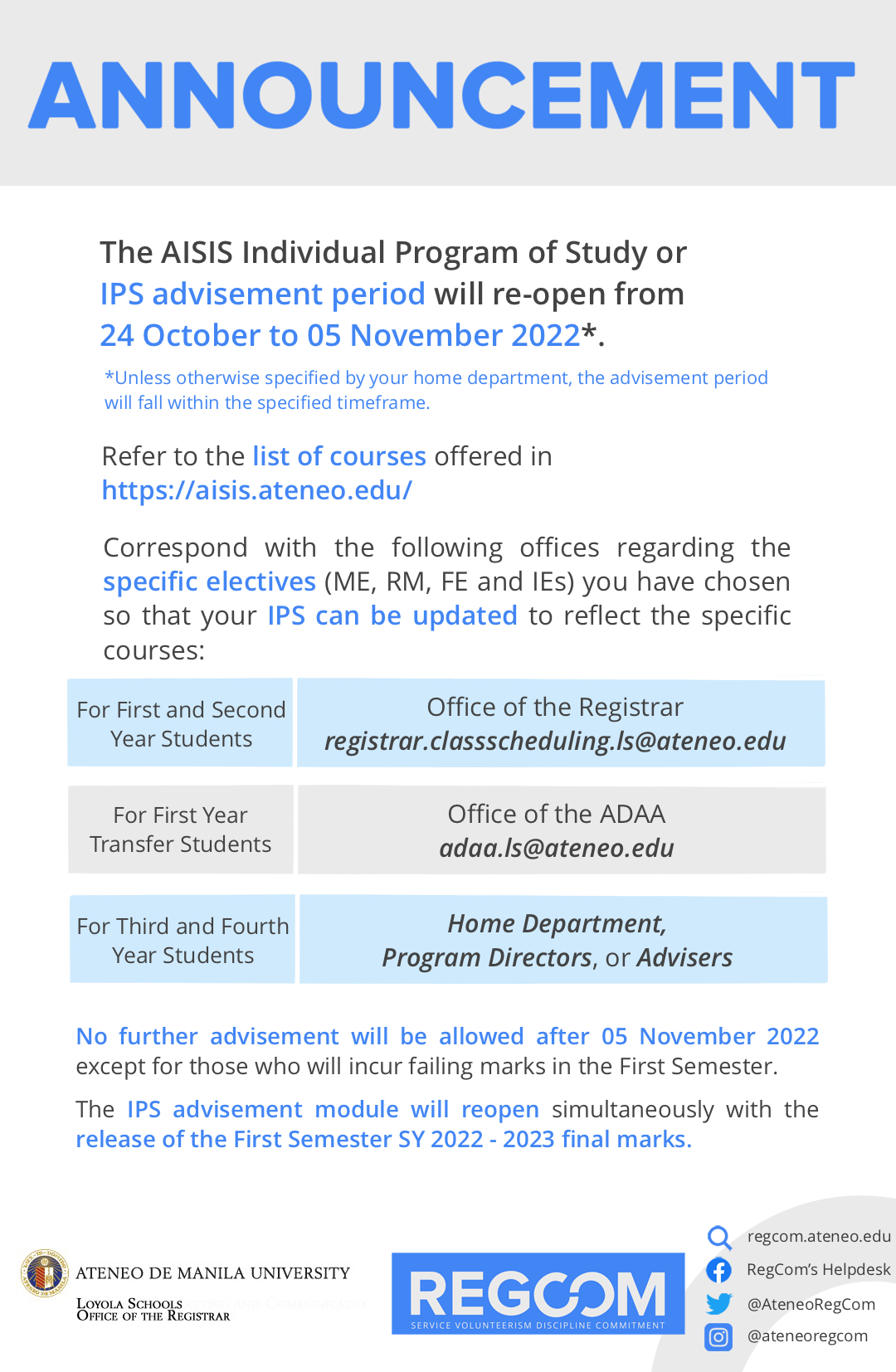Re-opening of IPS Advisement Module