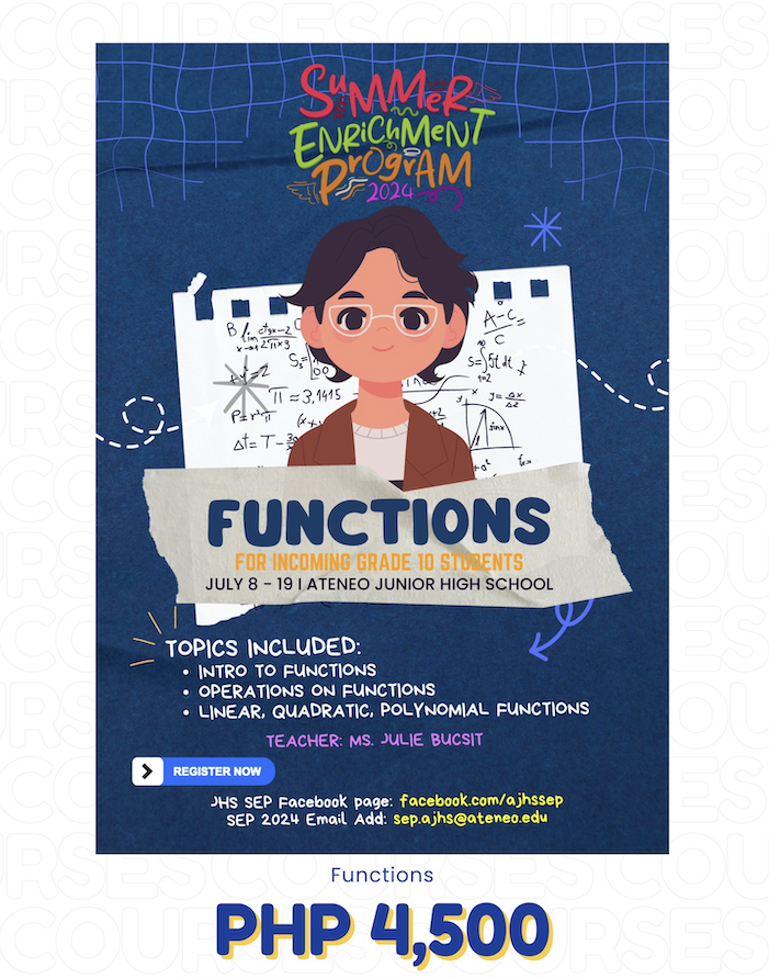 Functions for Incoming Grade 10 students 