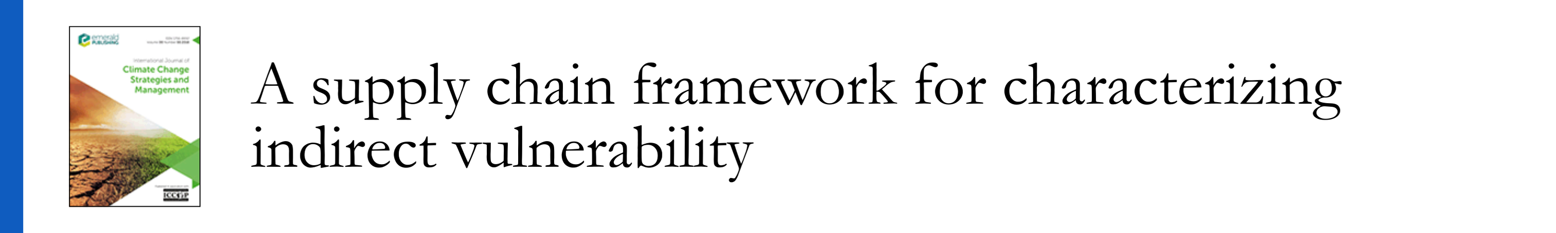 Gotangco et al 2017 - A supply chain framework for characterizing indirect vulnerability