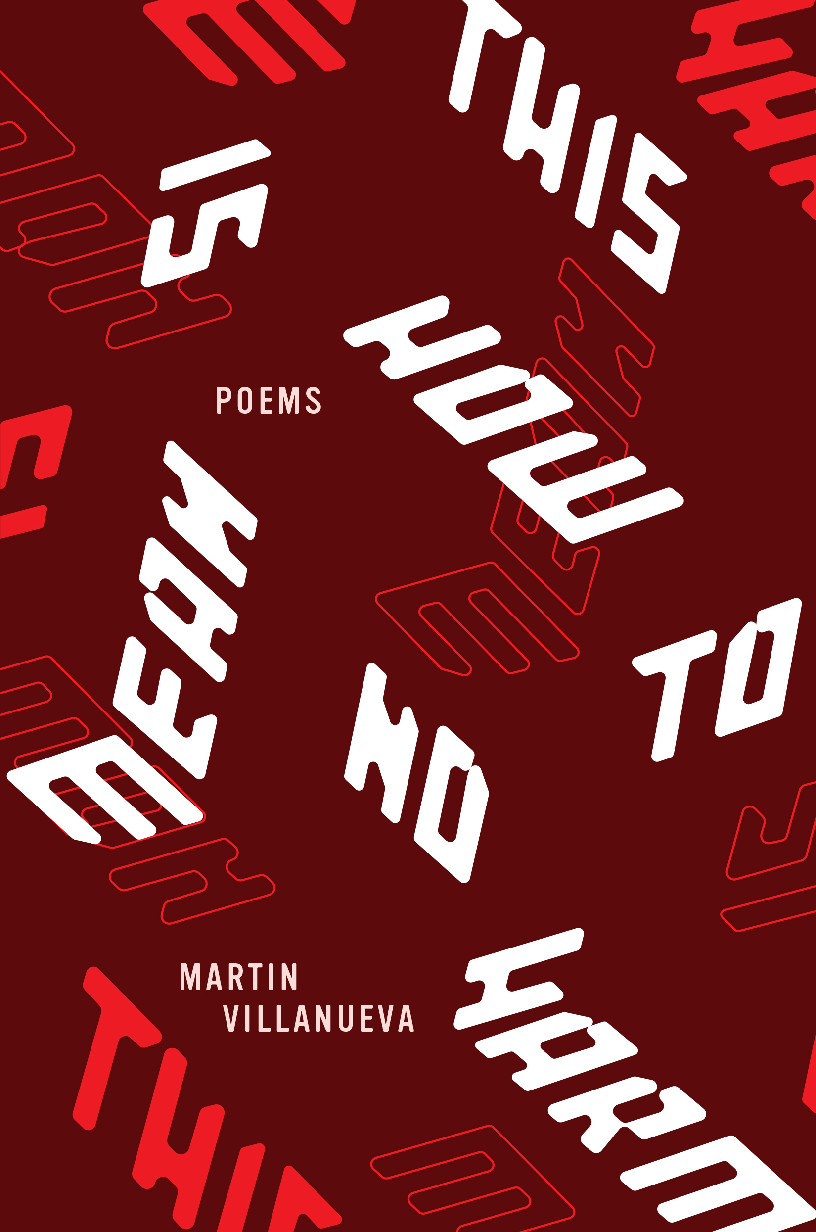 Front Cover of This Is How To Mean No Harm