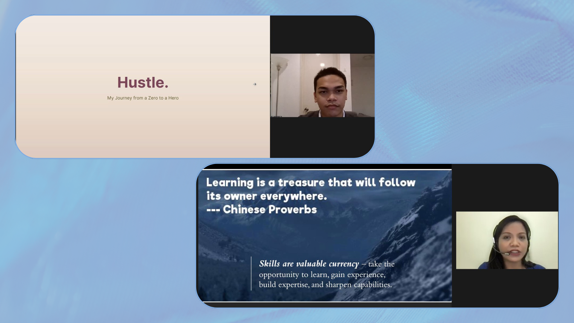 Upper left is a screen capture of Pathways Alum Cee Jhay next to his slide that says "Hustle, From Zero to Hero". Lower right is a screen capture of FilInvest VP Bing Paraguas next to her slide that says "Learning is a treasure that follows its owner everywhere."