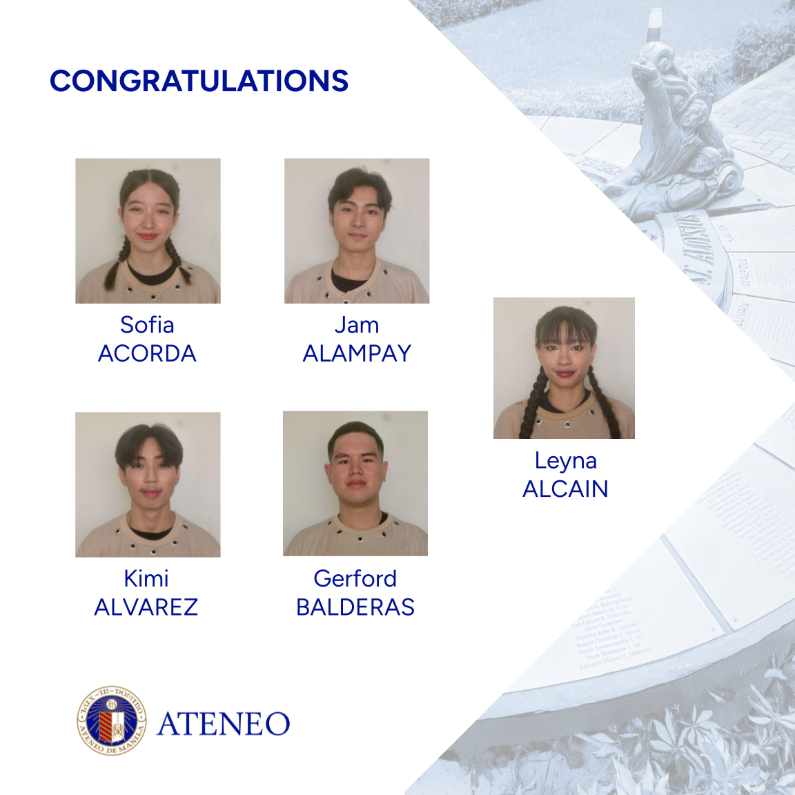 Sofia Acorda (12-Sullivan),  Jam Alampay (12-Navarro),  Leyna Alcain (11-Torres),  Kimi Alvarez (11-Perez),  Gerford Balderas (11-Brebeuf), 