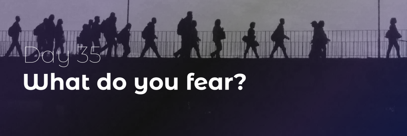 40 Days of Lent: Day 35