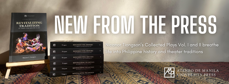 NEW FROM THE PRESS: Collected Plays I and II by Nicanor Tiongson
