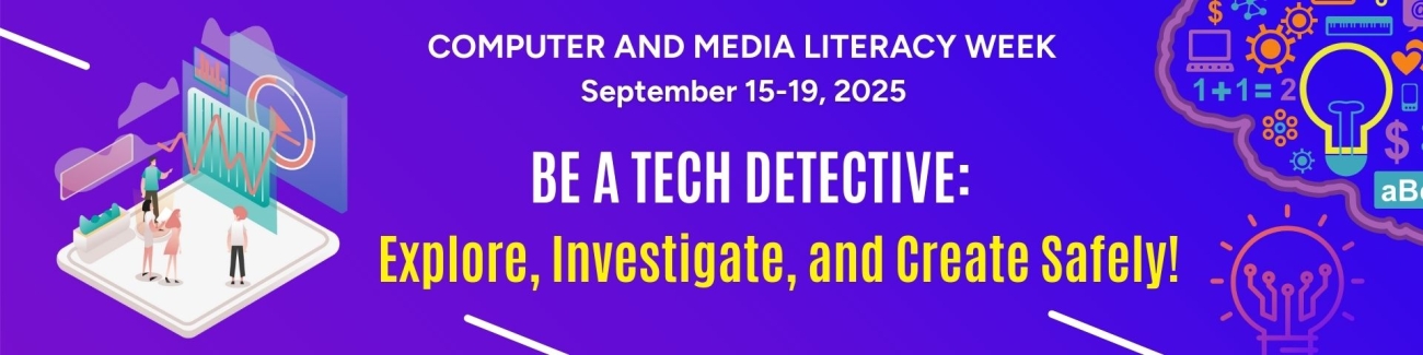 Computer and Media Literacy Week 2025