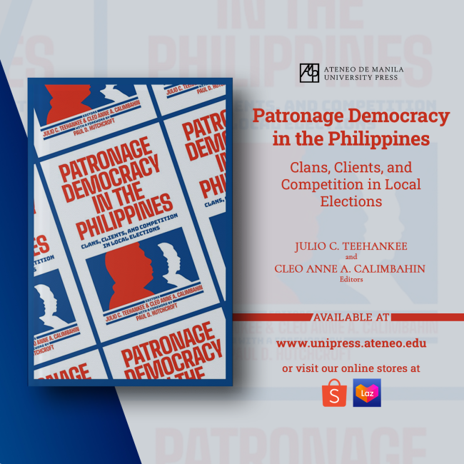 Patronage Democracy in the Philippines: Clans, Clients, and Competition in Local Elections