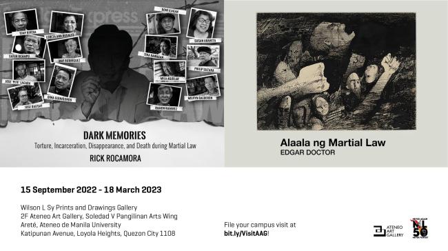 Tandem Exhibitions “Dark Memories: Torture, Incarceration, Disappearance, and Death During Martial Law” and “Alaala ng Martial Law” opens on 15 September 2022 at the Ateneo Art Gallery