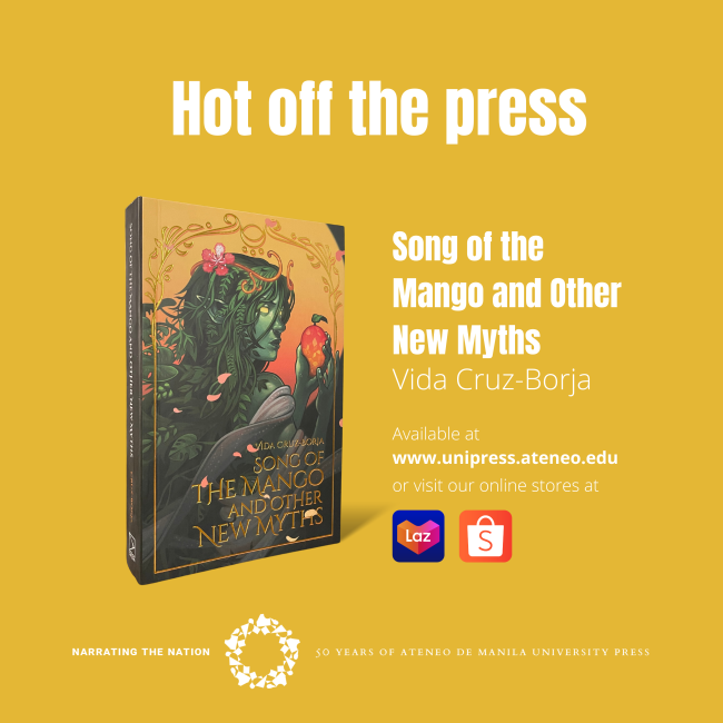 [New from Ateneo Press] Song of the Mango and Other New Myths