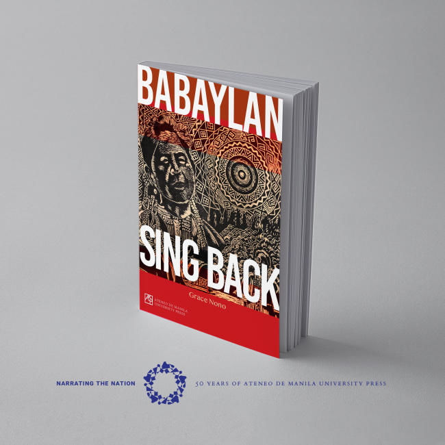 Book cover of Babaylan Sing Back: Philippine Shamans and Voice, Gender, and Place by Grace Nono