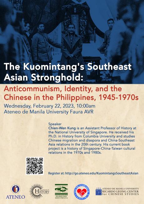The Kuomintang’s Southeast Asian Stronghold: Anti-communism, Identity, and the Chinese in the Philippines