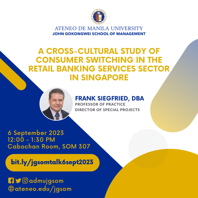Cross-Cultural Study of Consumer Switching in the Retail Banking Services Sector in Singapore