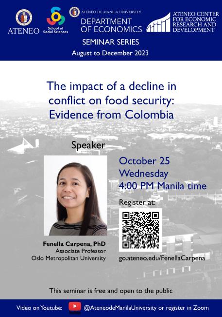 The impact of a decline in conflict on food security: Evidence from Colombia (Ateneo/ACERD Seminar Series)