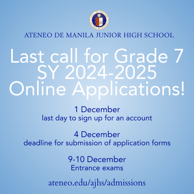 Last call for Grade 7 SY 2024-2025 online applications 