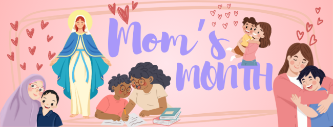 Mom's Month
