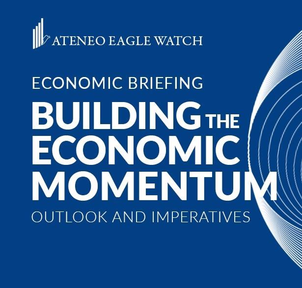 Building the Economic Momentum: Outlook and Imperatives