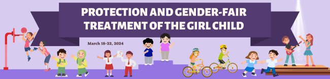 Protection and Gender-Fair Treatment of the Girl Child Week