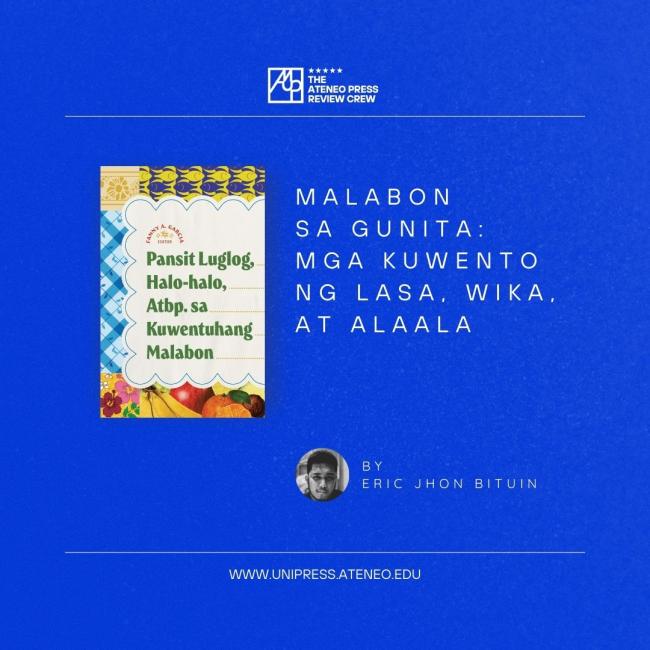Malabon sa Gunita: Mga Kuwento ng Lasa, Wika, at Alaala