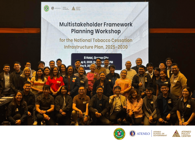 Ateneo School of Government Holds the Multistakeholder Framework Planning Workshop for the National Tobacco Cessation Infrastructure Plan, 2025-2030