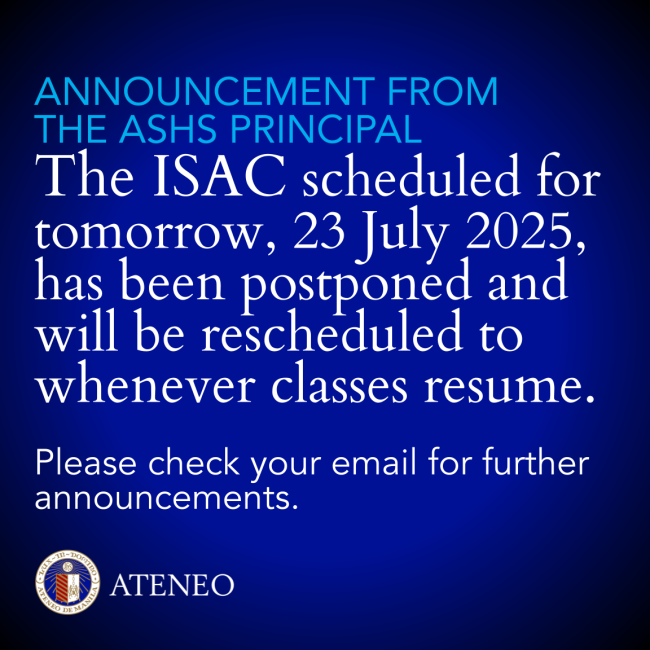ASHS ISAC 2025 for incoming Grade 11 postponed 