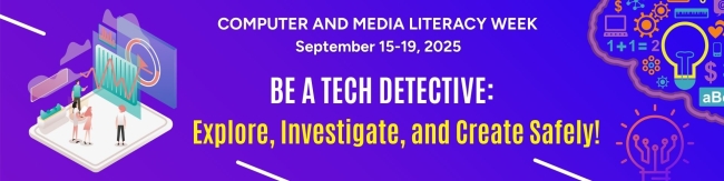 Computer and Media Literacy Week 2025