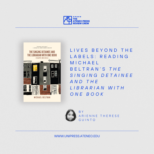 Lives Beyond the Labels: Reading Michael Beltran’s The Singing Detainee and the Librarian with One Book
